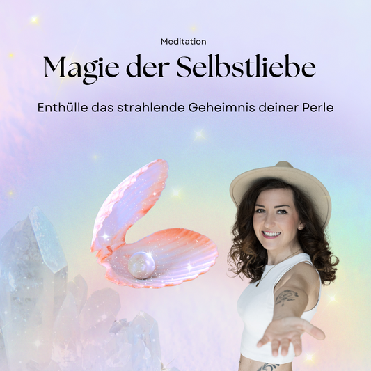 Magie der Selbstliebe